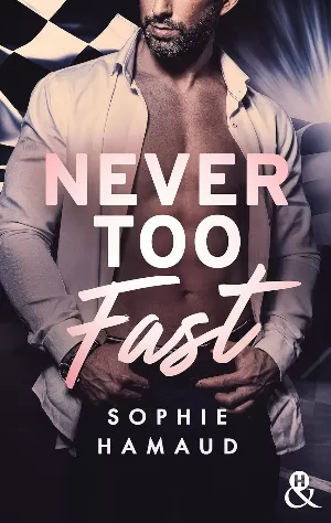 Never Too Fast
